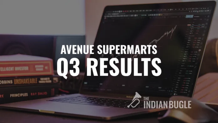 DMart Owner Avenue Supermarts Reports 17% Rise in Q3 Net Profit to ₹691 Crore