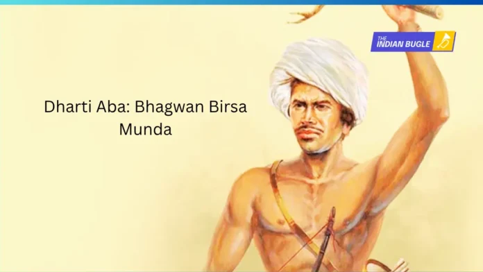 “Dharti Aba”, meaning “Father of the Earth”, is the affectionate title given to Birsa Munda — the legendary tribal freedom fighter, spiritual reformer.