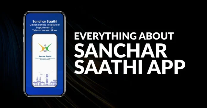 What is Sanchar Saathi App